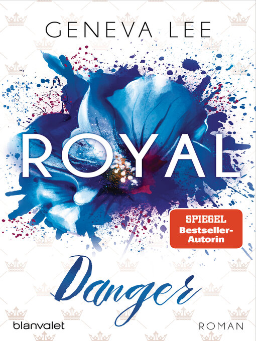 Title details for Royal Danger by Geneva Lee - Wait list